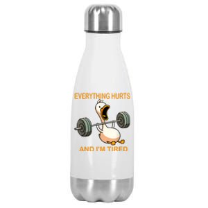 Everything Hurts And IM Tired Duck Stainless Steel Insulated Water Bottle