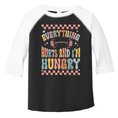 Everything Hurts And IM Hungry Gym Workout Funny Toddler Fine Jersey T-Shirt