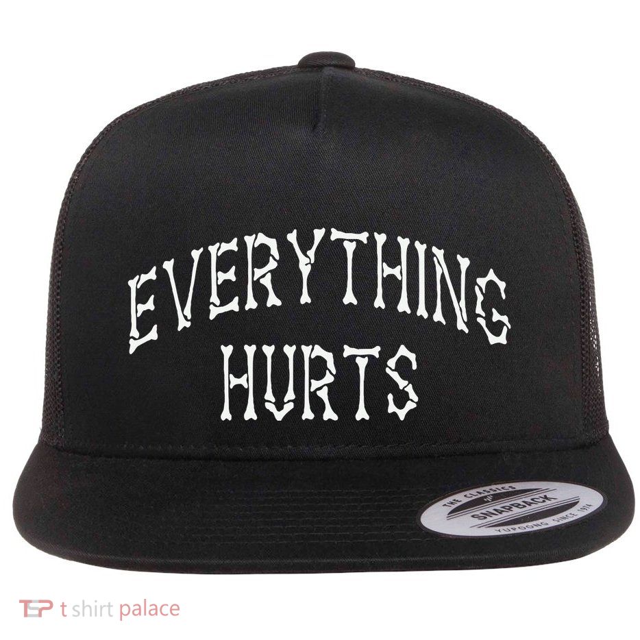Everything Hurts Bone Letters Flatbill Hat