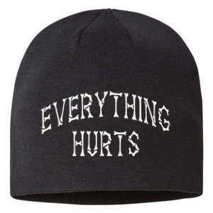 Everything Hurts Bone Letters Sustainable Beanie