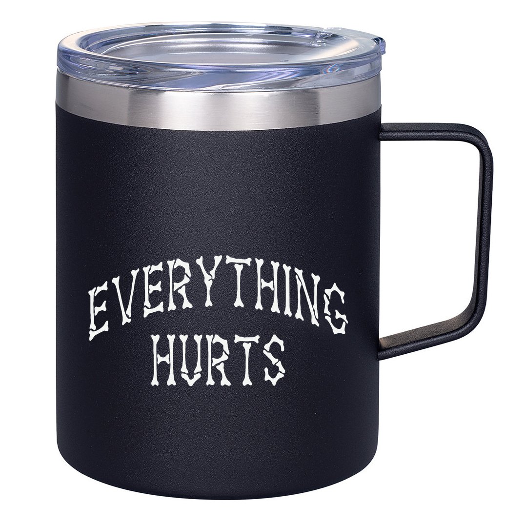 Everything Hurts Bone Letters 12oz Stainless Steel Coffee Mug