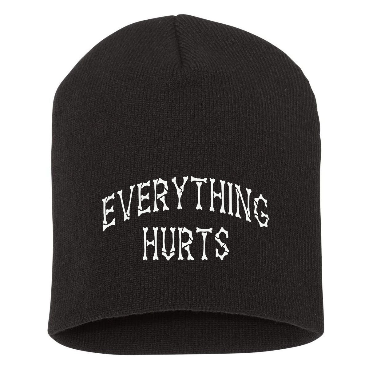 Everything Hurts Bone Letters Short Acrylic Beanie