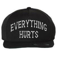 Everything Hurts Bone Letters Wool Snapback Cap