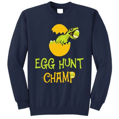 Egg Hunt Champ Funny Easter Dinosaur Gift Tall Sweatshirt