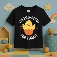 Egg-Cited Hatching Chick Design Funny Easter Chicks Toddler T-Shirt