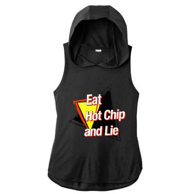 Eat Hot Chip And Lie Funny Ladies PosiCharge Tri-Blend Wicking Draft Hoodie Tank