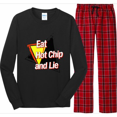 Eat Hot Chip And Lie Funny Long Sleeve Pajama Set