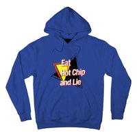 Eat Hot Chip And Lie Funny Hoodie