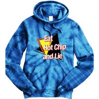 Eat Hot Chip And Lie Funny Tie Dye Hoodie