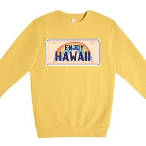 Enjoy Hawaii Car Plate Premium Crewneck Sweatshirt