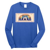 Enjoy Hawaii Car Plate Long Sleeve Shirt