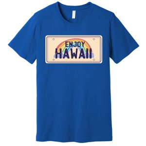 Enjoy Hawaii Car Plate Premium T-Shirt