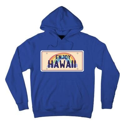 Enjoy Hawaii Car Plate Tall Hoodie