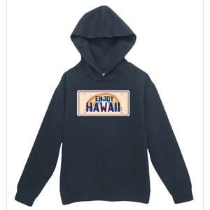 Enjoy Hawaii Car Plate Urban Pullover Hoodie