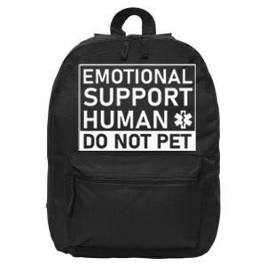 Emotional Human Do Not Pet Support Dog Owner Gifts Service 16 in Basic Backpack