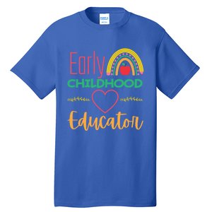 Early Hood Educator Preschool Teacher Funny Gift Tall T-Shirt