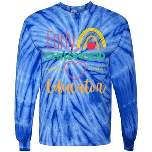 Early Hood Educator Preschool Teacher Funny Gift Tie-Dye Long Sleeve Shirt