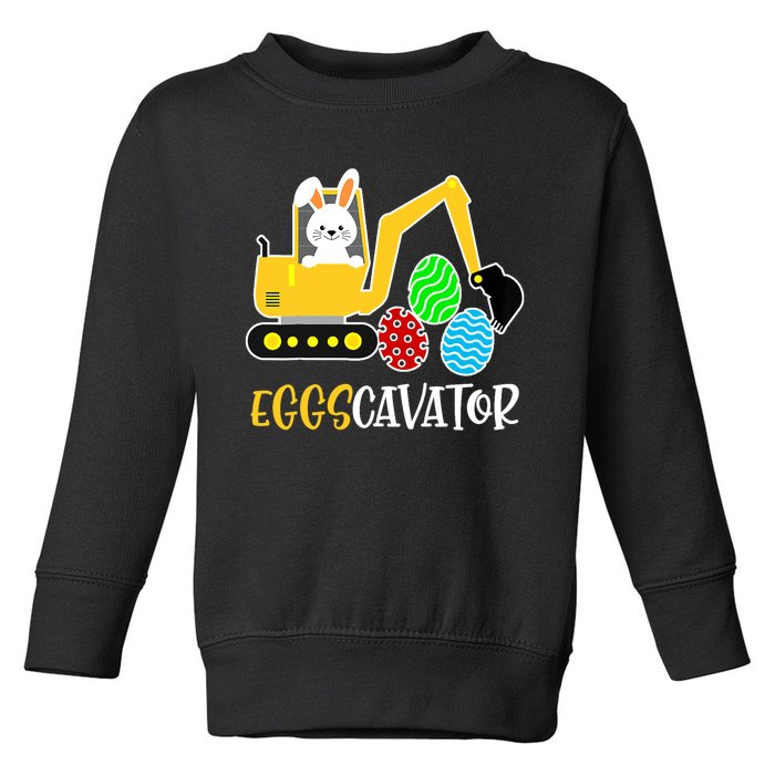 EggsCavator Happy Easter Funny Excavator Hunting Egg Gifts Toddler Sweatshirt