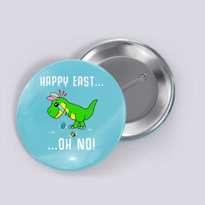 Easter HAPPY EAST OH NO Trex Egg Dinosaur Crying Button