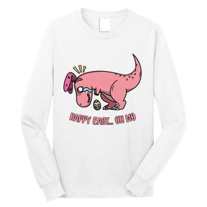 Easter HAPPY EAST... OH NO Trex pink Dinosaur Long Sleeve Shirt