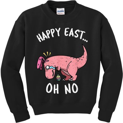 Easter HAPPY EAST... Oh No Trex Pink Dinosaur Crying Kids Sweatshirt