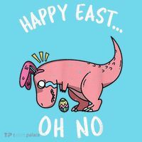 Easter HAPPY EAST... Oh No Trex Pink Dinosaur Crying Magnet