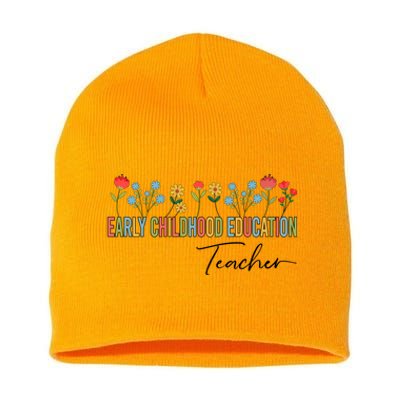 Early Hood Education Teacher Wildflowers Back To School Meaningful Gift Short Acrylic Beanie