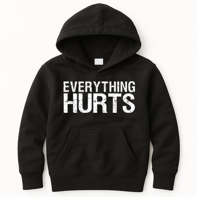 Everything Hurts Kids Hoodie
