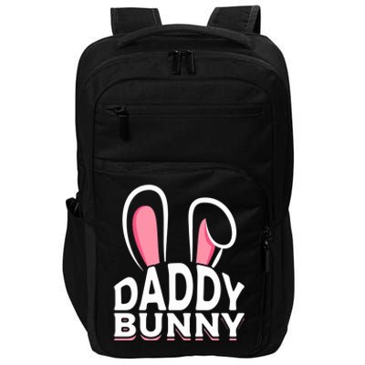 Easter Husband Easter Father Daddy Bunny Easter Dad Bunny Cool Gift Impact Tech Backpack