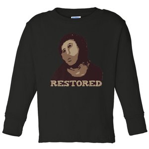 Ecce Homo Ecce Mono Fresco Painting Restoration Toddler Long Sleeve Shirt