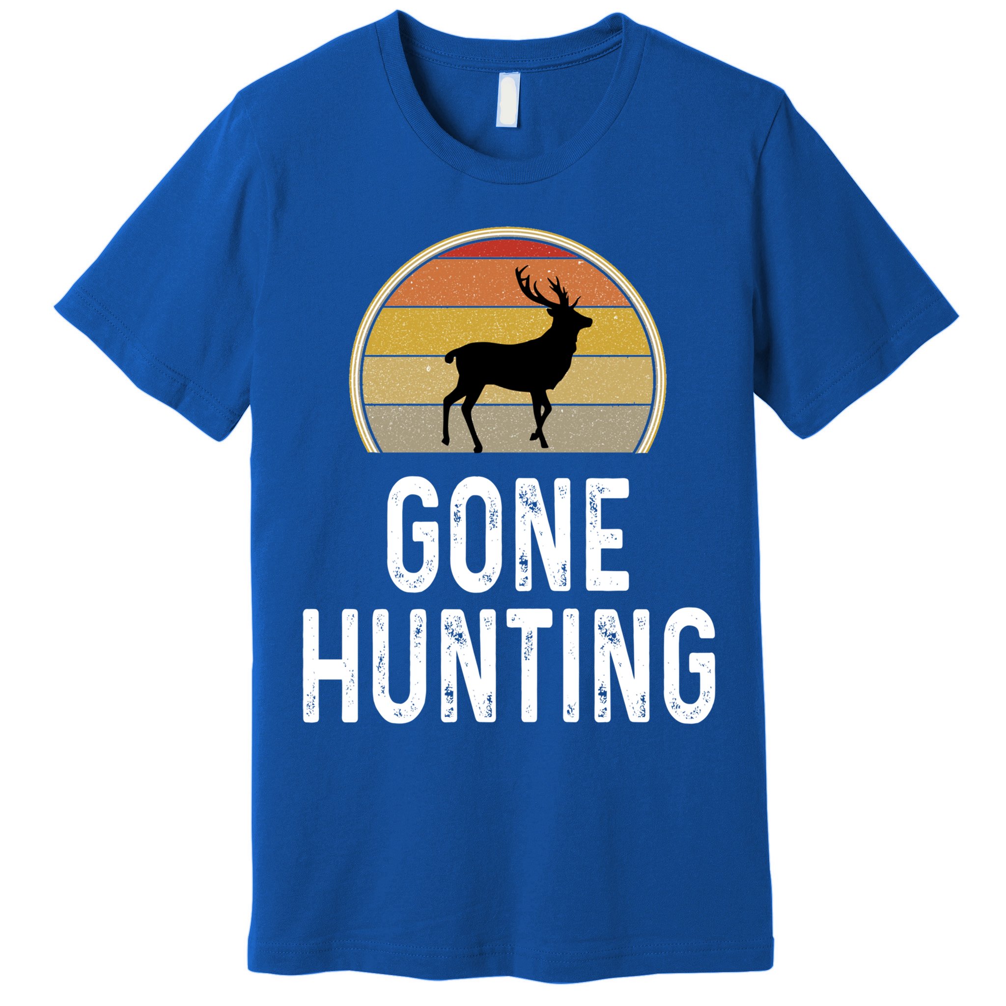 Elk Hunter Funny Gift Funny Elk Hunting Gift Gone Hunting Retro Funny Gift Premium T-Shirt