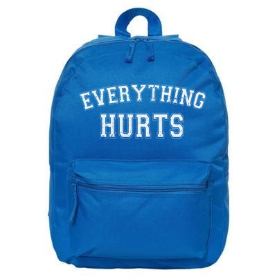 Everything Hurts Funny Gym Workout Gift 16 in Basic Backpack