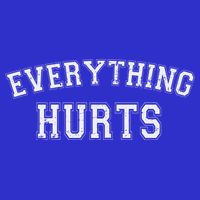 Everything Hurts Funny Gym Workout Gift Womens Tank Top