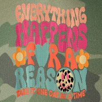Everything Happens For A Reason Take It One Day (On Back) Legacy Tie Dye Trucker Hat