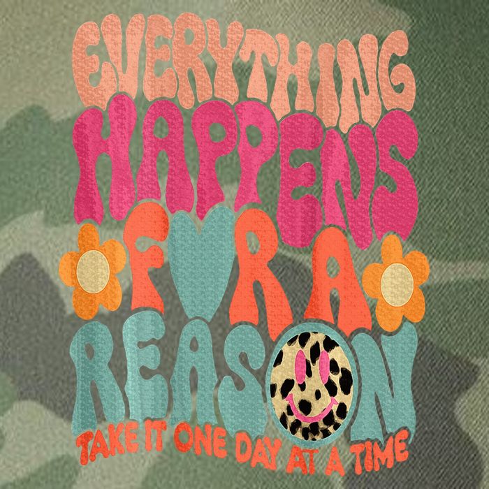 Everything Happens For A Reason Take It One Day (On Back) Legacy Tie Dye Trucker Hat