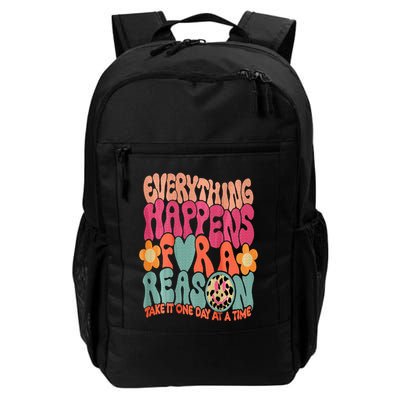 Everything Happens For A Reason Take It One Day (On Back) Backpack