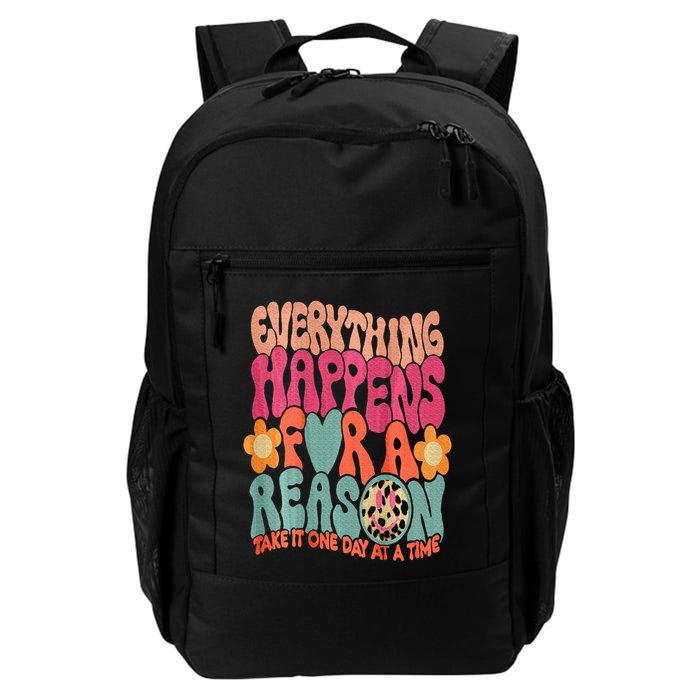 Everything Happens For A Reason Take It One Day (On Back) Backpack