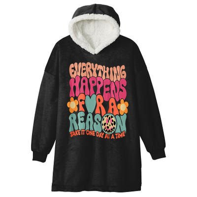 Everything Happens For A Reason Take It One Day (On Back) Hooded Wearable Blanket