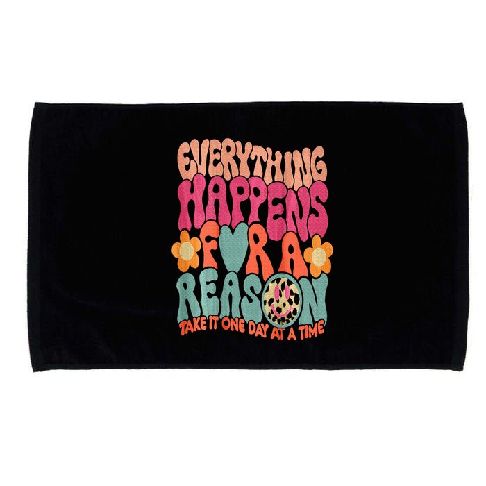 Everything Happens For A Reason Take It One Day (On Back) Microfiber Hand Towel