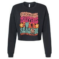 Everything Happens For A Reason Take It One Day (On Back) Cropped Pullover Crew