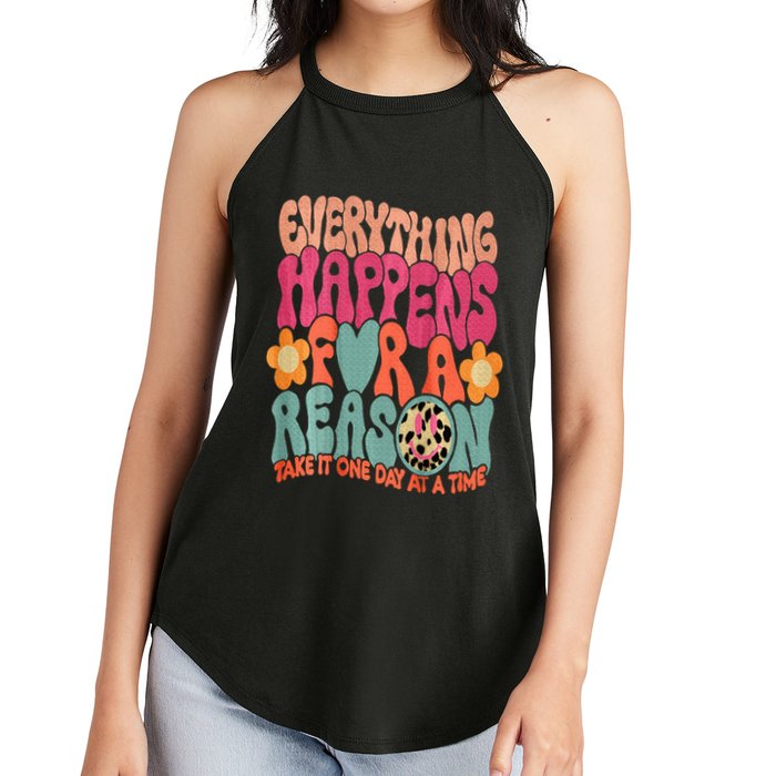 Everything Happens For A Reason Take It One Day (On Back) Women's Perfect Tri Rocker Tank