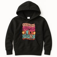 Everything Happens For A Reason Take It One Day (On Back) Kids Hoodie