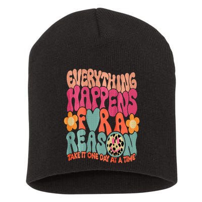Everything Happens For A Reason Take It One Day (On Back) Short Acrylic Beanie