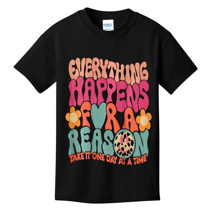 Everything Happens For A Reason Take It One Day (On Back) Kids T-Shirt
