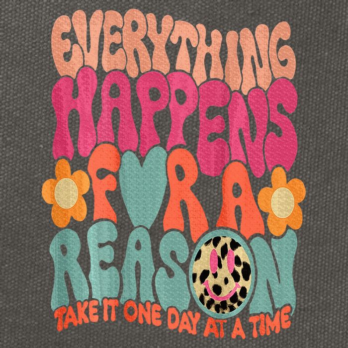 Everything Happens For A Reason Take It One Day (On Back) Cotton Canvas Backpack