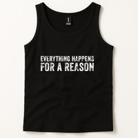 Everything Happens For A Reason Funny Vintage Tank Top