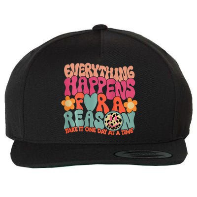 Everything Happens For A Reason Take It One Day Wool Snapback Cap