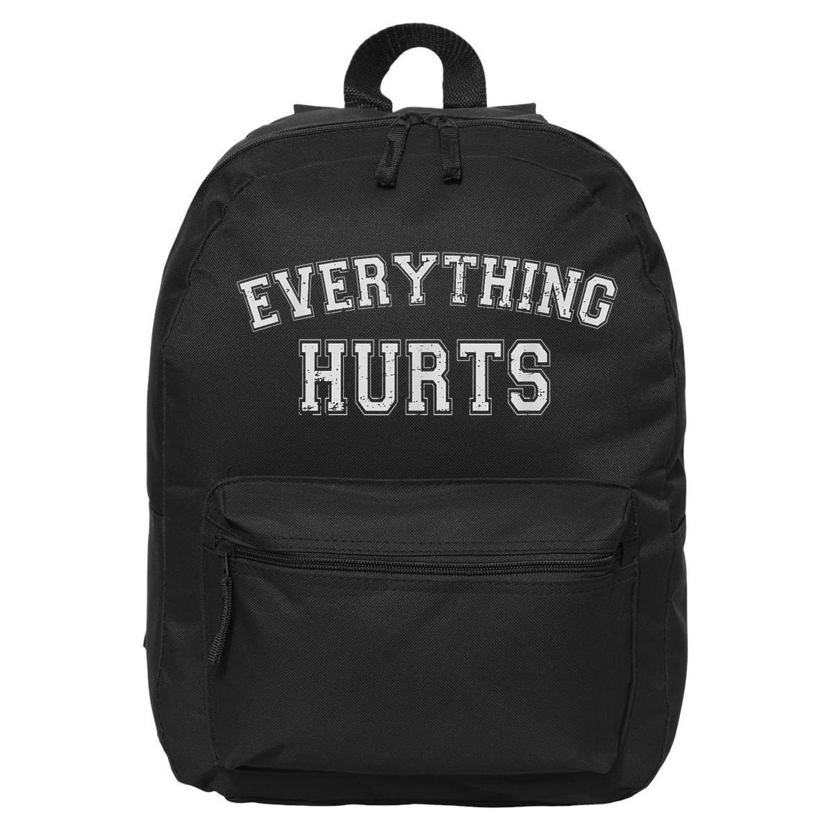 Everything Hurts Funny Gym Workout Gift 16 in Basic Backpack