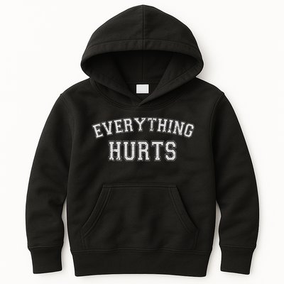 Everything Hurts Funny Gym Workout Gift Kids Hoodie