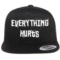 Everything Hurts Fitness Weightlifting Funny Gym Workout Flat Bill Trucker Hat